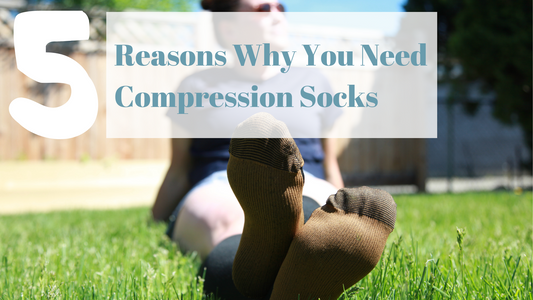 5 Reasons Why You Need Compression Socks